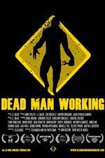 Watch Dead Man Working Putlocker