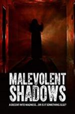 Watch Malevolent Shadows Putlocker