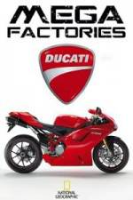 Watch National Geographic Megafactories Ducati Putlocker