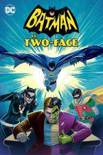 Watch Batman vs. Two-Face Putlocker