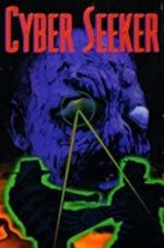 Watch Cyber Seeker Online Putlocker