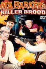 Watch Ma Barker's Killer Brood Putlocker