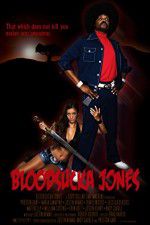 Watch Bloodsucka Jones Putlocker