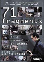 Watch 71 Fragments of a Chronology of Chance Putlocker