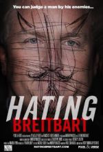 Watch Hating Breitbart Putlocker