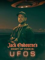 Watch Jack Osbourne\'s Night of Terror: UFOs (TV Special 2022) Putlocker