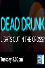Watch Dead Drunk Lights Out In The Cross Putlocker