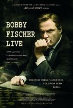Watch Bobby Fischer Live Online Putlocker