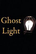 Watch Ghost Light Putlocker