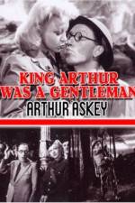 Watch King Arthur Was a Gentleman Online Putlocker