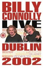 Watch Billy Connolly: Live 2002 Online Putlocker
