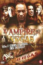 Watch Vampire in Vegas Online Putlocker