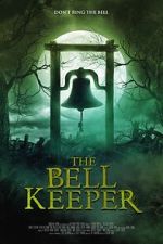 Watch The Bell Keeper Putlocker