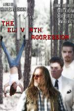 Watch The 11th Aggression Putlocker