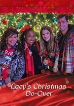 Watch Lacy\'s Christmas Do-Over Putlocker