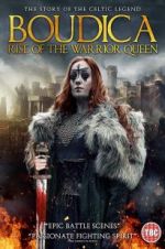 Watch Boudica: Rise of the Warrior Queen Putlocker