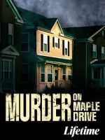 Watch Murder on Maple Drive Putlocker