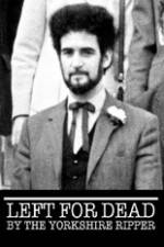 Watch Left for Dead by the Yorkshire Ripper Online Putlocker
