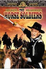 Watch The Horse Soldiers Online Putlocker