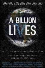 Watch A Billion Lives Online Putlocker