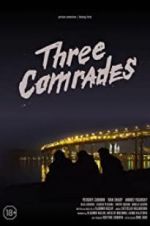 Watch Three Comrades Putlocker