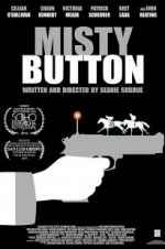Watch Misty Button Putlocker