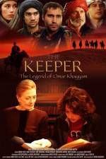 Watch The Keeper The Legend of Omar Khayyam Putlocker