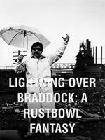 Watch Lightning Over Braddock: A Rustbowl Fantasy Online Putlocker