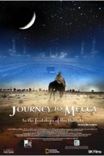 Watch Journey to Mecca Putlocker