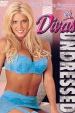 Watch WWE Divas Undressed Online Putlocker
