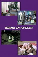 Watch Eddie in August Online Putlocker