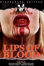 Watch Lips of Blood Putlocker