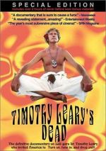 Watch Timothy Leary\'s Dead Online Putlocker