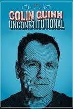 Watch Colin Quinn: Unconstitutional Online Putlocker