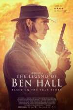 Watch The Legend of Ben Hall Online Putlocker