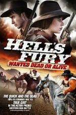 Watch Hells Fury Wanted Dead or Alive Online Putlocker