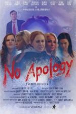 Watch No Apology Online Putlocker