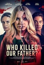 Watch Who Killed Our Father? Online Putlocker