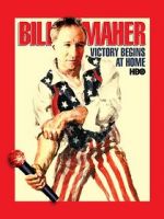 Watch Bill Maher: Victory Begins at Home (TV Special 2003) Online Putlocker