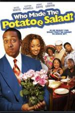 Watch Who Made the Potatoe Salad? Putlocker