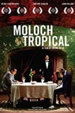 Watch Moloch Tropical Online Putlocker