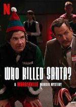 Watch Who Killed Santa? A Murderville Murder Mystery (TV Special 2022) Putlocker