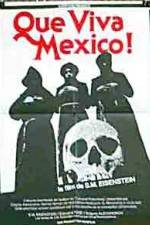 Watch Que Viva Mexico - Da zdravstvuyet Meksika Putlocker