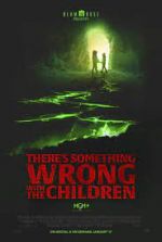 Watch There's Something Wrong with the Children Online Putlocker