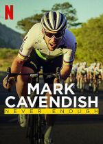 Watch Mark Cavendish: Never Enough Online Putlocker