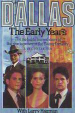 Watch Dallas: The Early Years Online Putlocker