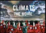 Watch Climate: The Movie (The Cold Truth) Online Putlocker