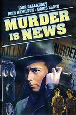 Watch Murder Is News Online Putlocker