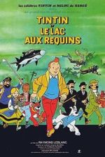 Watch Tintin et le lac aux requins Online Putlocker