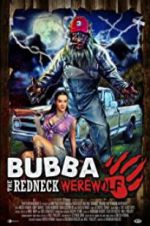 Watch Bubba the Redneck Werewolf Putlocker